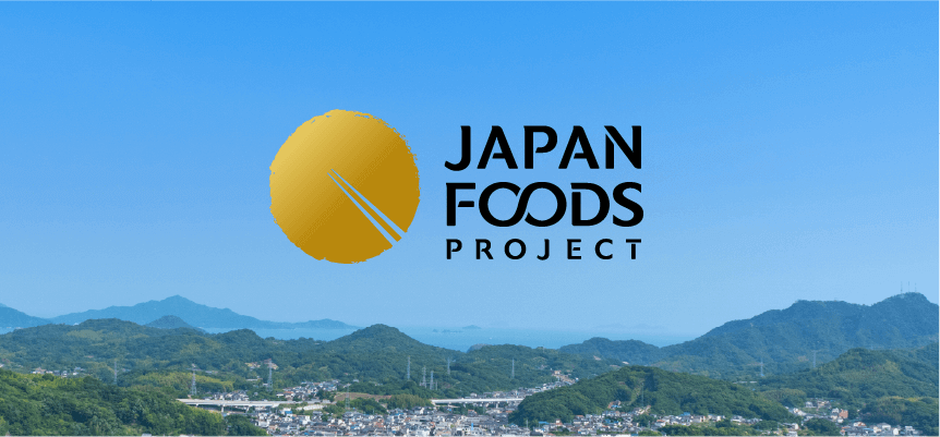 JAPAN FOODS PROJECT